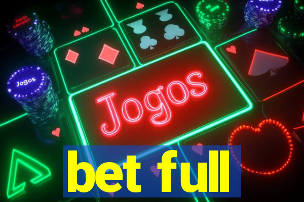 bet full