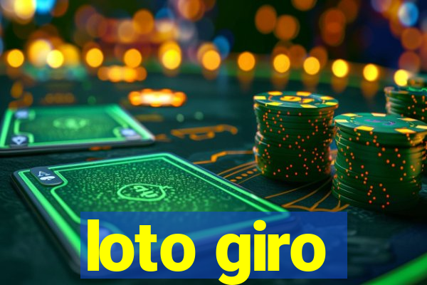 loto giro