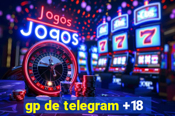 gp de telegram +18