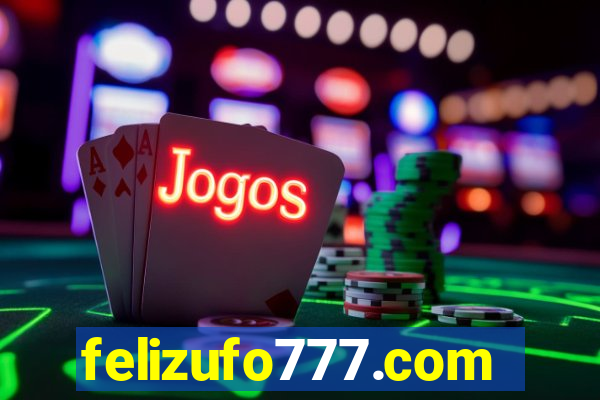 felizufo777.com