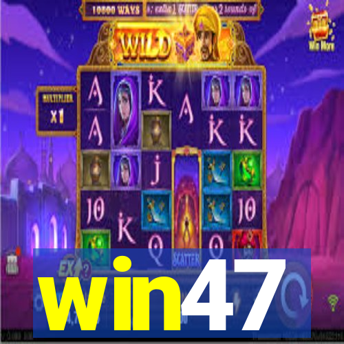 win47