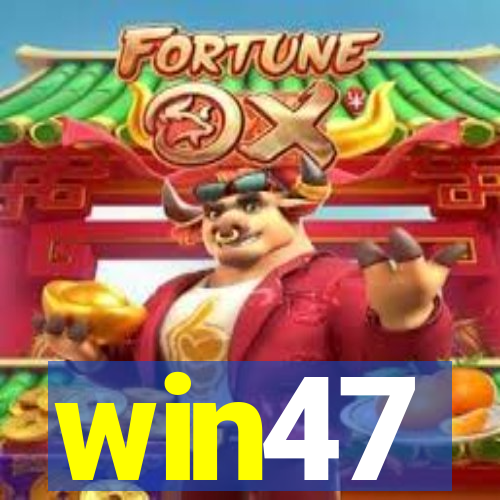 win47