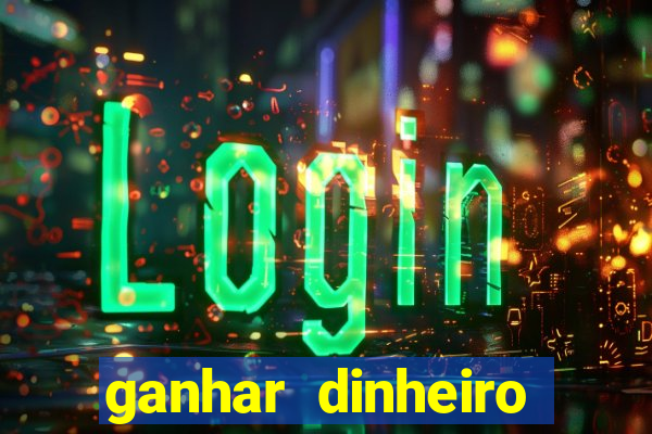 ganhar dinheiro para conversar com pessoas