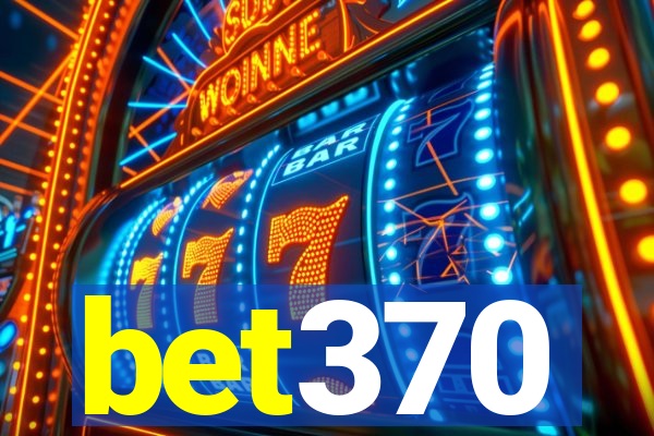 bet370