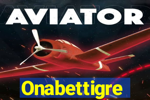 Onabettigre