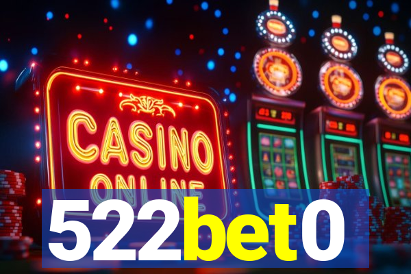 522bet0
