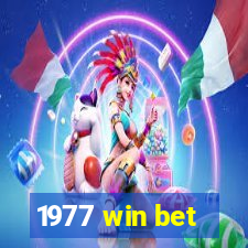 1977 win bet