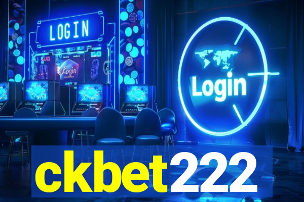 ckbet222