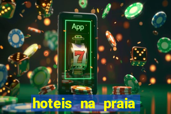 hoteis na praia jose menino