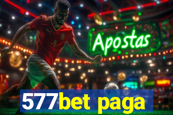 577bet paga