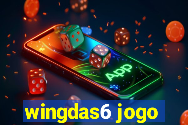 wingdas6 jogo