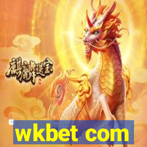 wkbet com