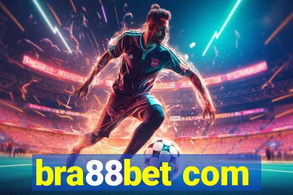 bra88bet com
