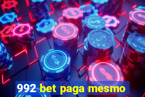 992 bet paga mesmo