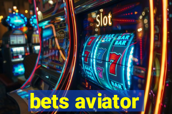 bets aviator