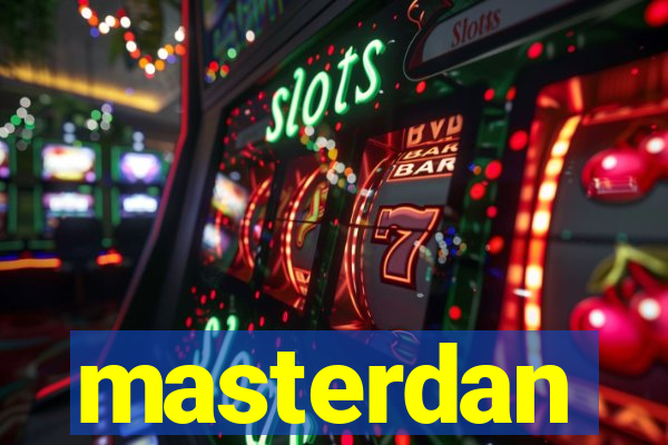 masterdan