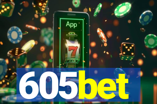 605bet