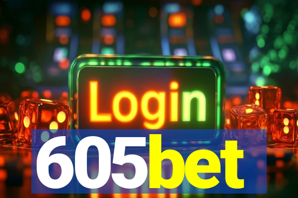 605bet