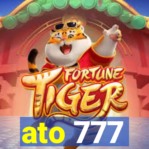 ato 777