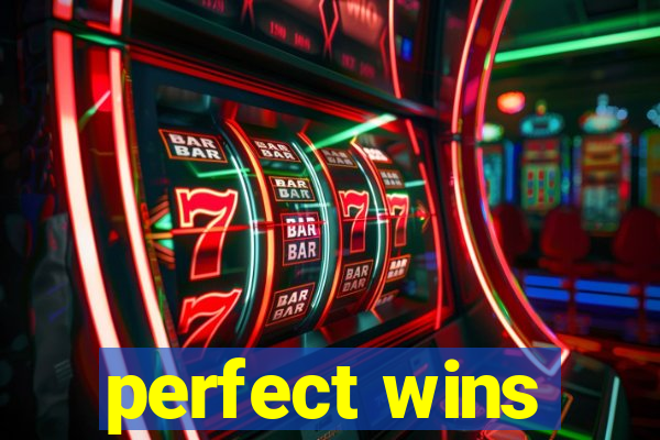 perfect wins