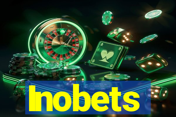 Inobets
