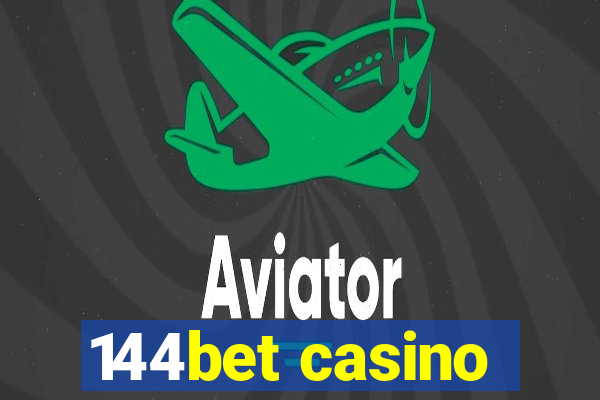 144bet casino