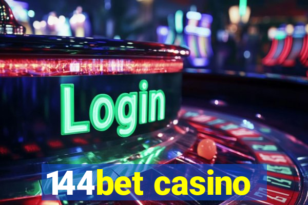 144bet casino