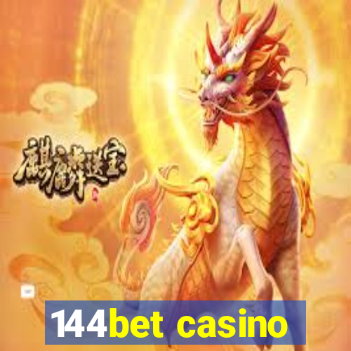 144bet casino