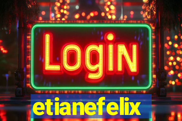 etianefelix