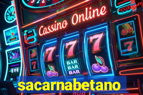 sacarnabetano