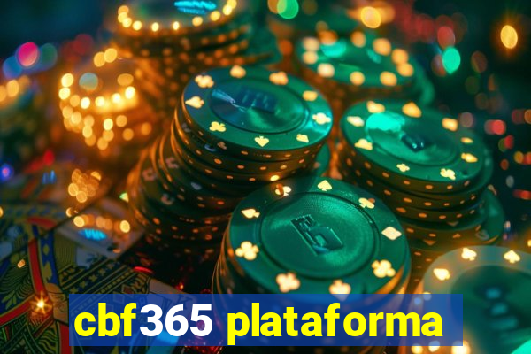 cbf365 plataforma