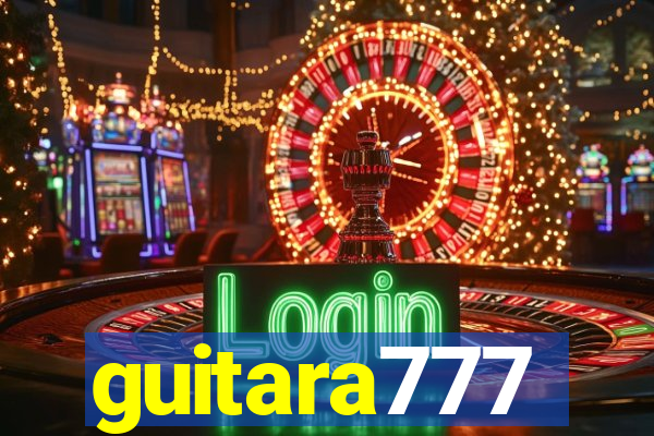 guitara777