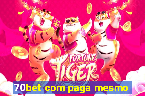 70bet com paga mesmo