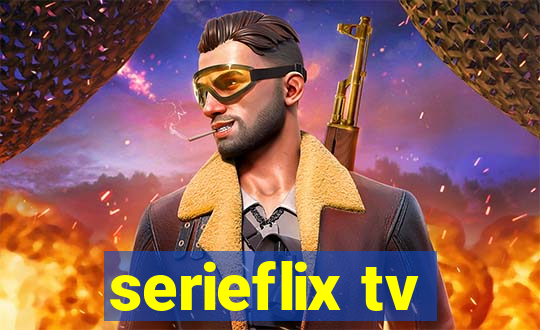 serieflix tv