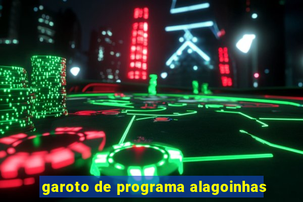 garoto de programa alagoinhas