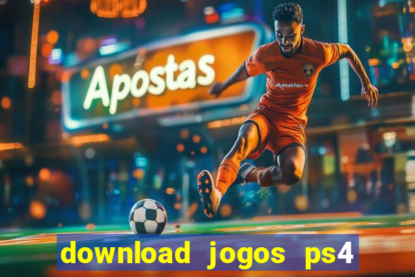 download jogos ps4 pkg pt-br