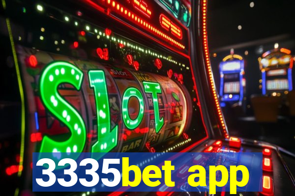 3335bet app