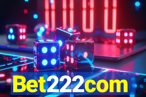 Bet222com