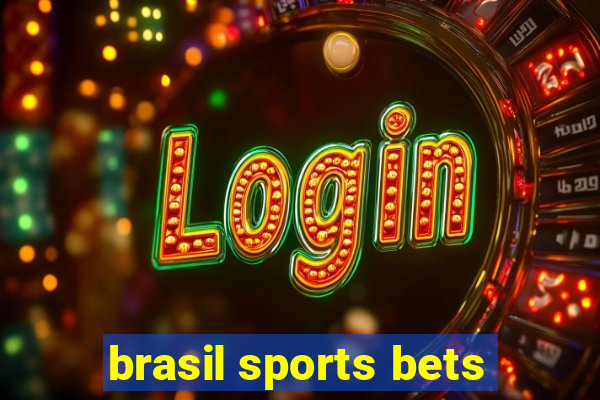 brasil sports bets