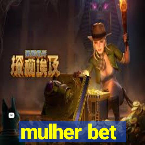 mulher bet