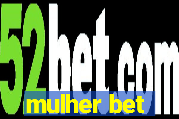 mulher bet