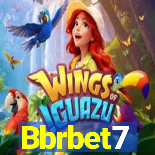 Bbrbet7
