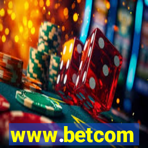 www.betcom