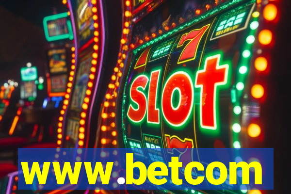 www.betcom