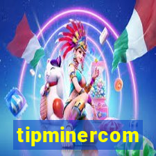 tipminercom
