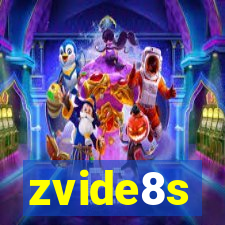 zvide8s