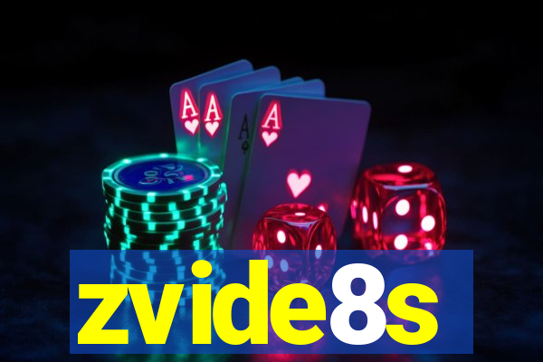 zvide8s
