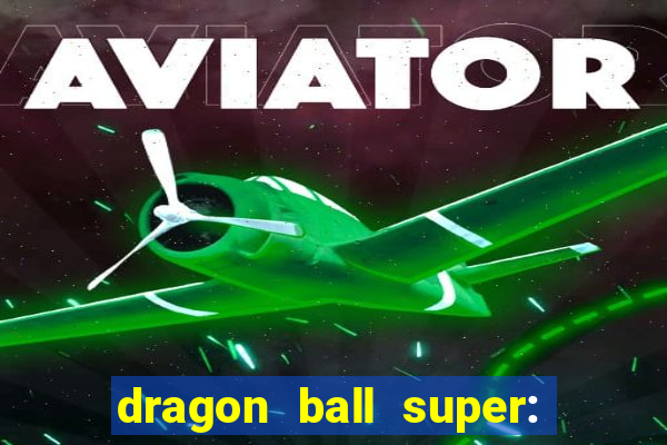 dragon ball super: super hero dublado download