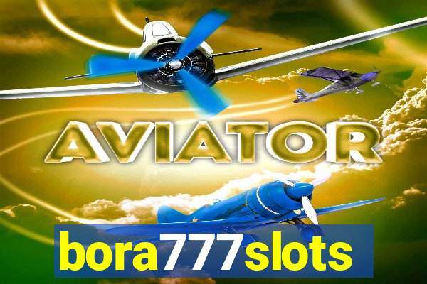 bora777slots