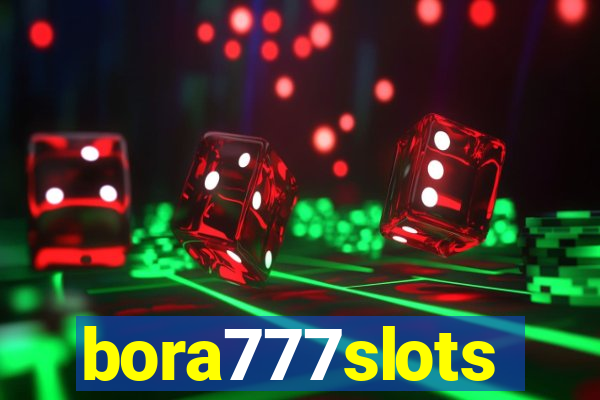 bora777slots